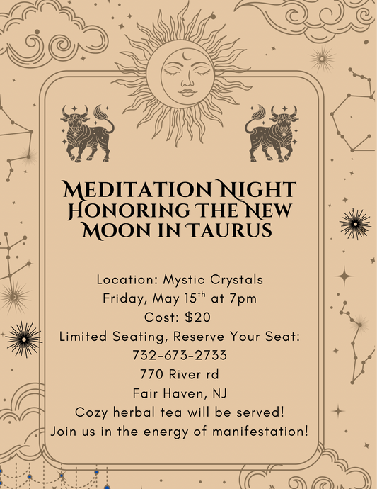New Moon in Taurus Meditation Night